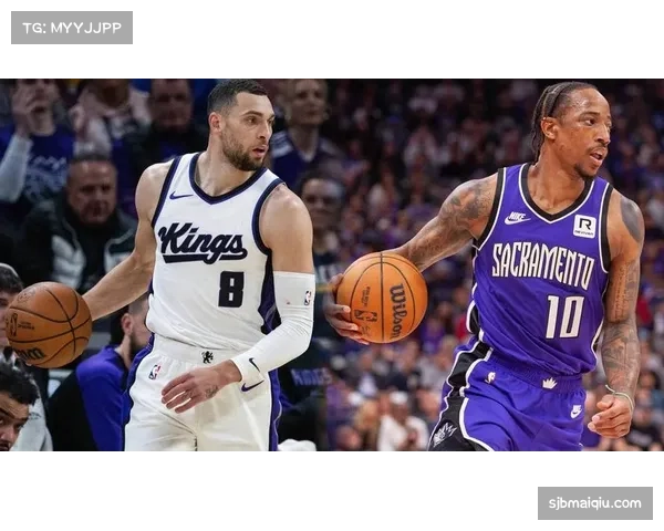 德罗赞状态低迷累国王 小萨博尼斯伤缺雪上加霜